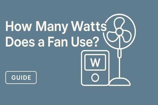 How Many Watts Does a Fan Use?